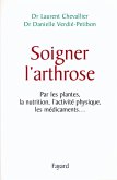 Soigner l'arthrose (eBook, ePUB) Soigner l'arthrose (eBook, ePUB)