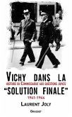 Vichy dans la «solution finale» (eBook, ePUB)
