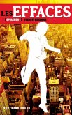Les Effacés 1-Toxicité maximale + nouvelle bonus "L'effacement de Neil" (eBook, ePUB) Les Effacés 1-Toxicité maximale + nouvelle bonus "L'effacement de Neil" (eBook, ePUB)