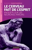 Le cerveau fait de l'esprit (eBook, ePUB)