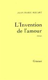 L'invention de l'amour (eBook, ePUB)