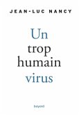 Un trop humain virus (eBook, ePUB) Un trop humain virus (eBook, ePUB)