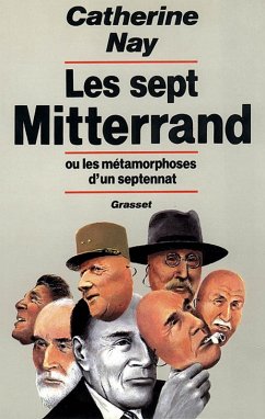 Les sept Mitterrand (eBook, ePUB) - Nay, Catherine