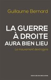 La guerre à droite aura bien lieu (eBook, ePUB)