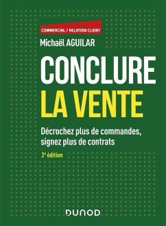 Conclure la vente - 2e éd. (eBook, ePUB) - Aguilar, Michaël
