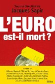 L'euro est-il mort ? (eBook, ePUB)