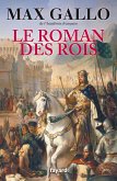 Le Roman des Rois (eBook, ePUB)