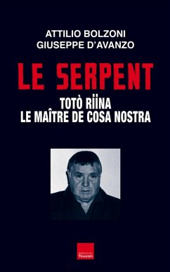 Le serpent (eBook, ePUB) - d' Avanzo, Guiseppe; Bolzoni, Attilio