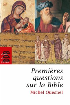 Cover Premières questions sur la Bible (eBook, ePUB)