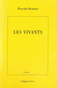 Les Vivants (eBook, ePUB) - Kramer, Pascale