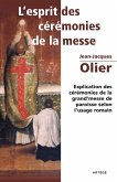 L'Esprit des Cérémonies de la Messe (eBook, ePUB)