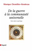 De la guerre à la communauté universelle (eBook, ePUB)