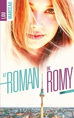 Cover Le roman de Romy tome 2 (eBook, ePUB)