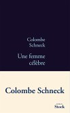 Une femme célèbre (eBook, ePUB)