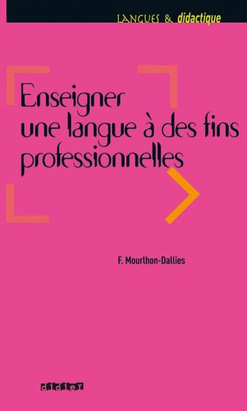Enseigner une langue à des fins professionnelles - Ebook (eBook, ePUB) Enseigner une langue à des fins professionnelles - Ebook (eBook, ePUB)