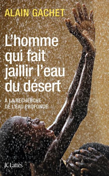 L'homme qui fait jaillir l'eau du désert (eBook, ePUB)