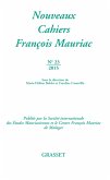 Nouveaux cahiers François Mauriac n°23 (eBook, ePUB) Nouveaux cahiers François Mauriac n°23 (eBook, ePUB)