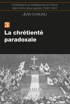 Cover La chrétiente paradoxale (eBook, ePUB)