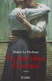 Un bref désir d'éternité (eBook, ePUB)