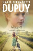 Abigaël tome 2 : Messagère des anges (eBook, ePUB)