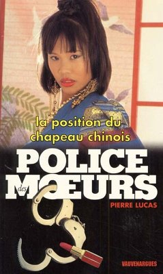 Cover Police des moeurs n°142 La Position du chapeau chinois (eBook, ePUB)