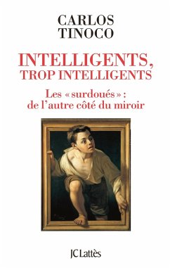 Intelligents, trop intelligents (eBook, ePUB) - Tinoco, Carlos