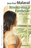 Rendez-vous à Fontbelair -Noces de soie- T3 (eBook, ePUB)