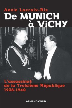 De Munich à Vichy (eBook, ePUB) - Lacroix-Riz, Annie