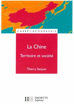 La Chine - Livre de l'élève - Edition 2000 (eBook, ePUB) - Borne, Dominique; Scheibling, Jacques; Sanjuan, Thierry