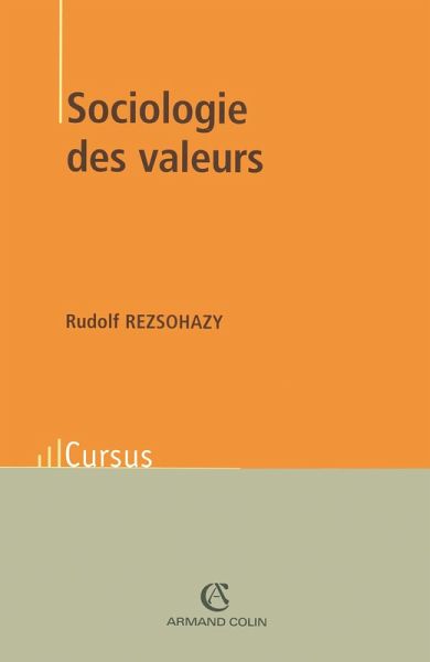 Sociologie des valeurs (eBook, ePUB) Sociologie des valeurs (eBook, ePUB)