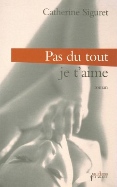 Cover Pas du tout ! Je t'aime (eBook, ePUB)