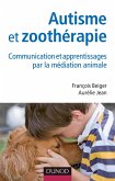 Autisme et zoothérapie (eBook, ePUB)
