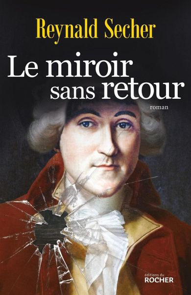 Le miroir sans retour (eBook, ePUB) Le miroir sans retour (eBook, ePUB)