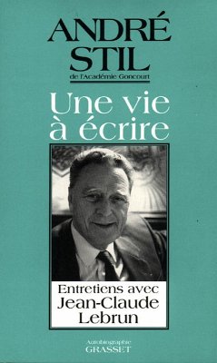 Une vie à écrire (eBook, ePUB) - Stil, André