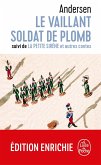 Le vaillant soldat de plomb / La petite sirène et autres contes (eBook, ePUB)