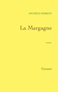 La Margagne (eBook, ePUB) - Perrein, Michèle