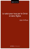 Le salut pour tous par le Christ et dans l'Église (eBook, ePUB)