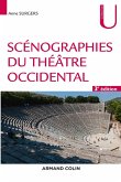 Scénographies du théâtre occidental - 3e éd. (eBook, ePUB) Scénographies du théâtre occidental - 3e éd. (eBook, ePUB)