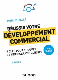 Réussir votre développement commercial - 4e éd. - Prix DCF du Livre - 2022 (eBook, ePUB) Cover Réussir votre développement commercial - 4e éd. - Prix DCF du Livre - 2022 (eBook, ePUB)