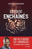Ils vivent enchaînés (eBook, ePUB)