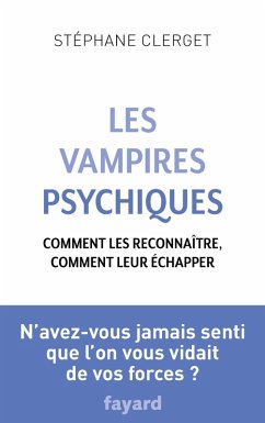 Les Vampires psychiques (eBook, ePUB) - Clerget, Stéphane