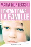 L'enfant dans la famille (eBook, ePUB)