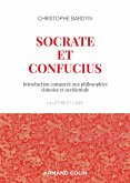 Socrate et Confucius (eBook, ePUB)