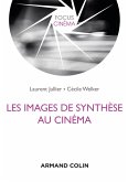 Les images de synthèse au cinéma (eBook, ePUB)