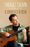 A cordes et à coeur (eBook, ePUB) A cordes et à coeur (eBook, ePUB)