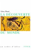 La découverte du monde (eBook, ePUB)