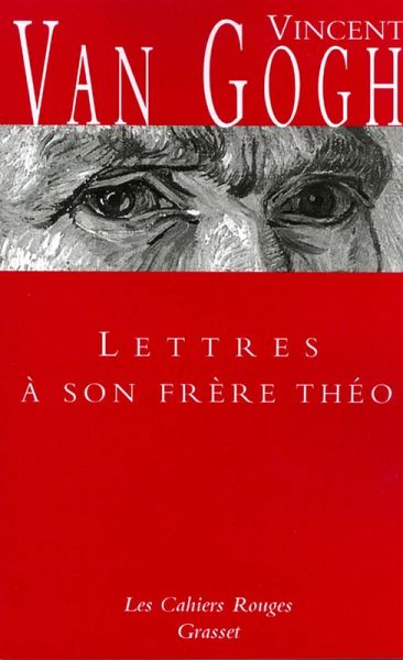Lettres à son frère Théo (eBook, ePUB) Lettres à son frère Théo (eBook, ePUB)