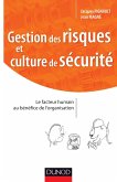 Gestion des risques et culture de sécurité (eBook, ePUB) Gestion des risques et culture de sécurité (eBook, ePUB)