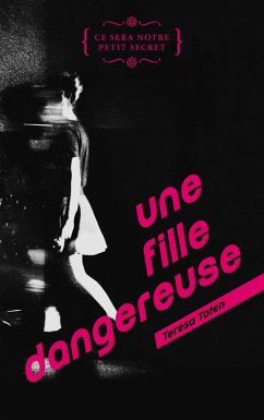 Cover Une fille dangereuse (eBook, ePUB)