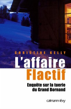 L'Affaire flactif (eBook, ePUB) - Kelly, Christine